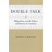 Double Talk: Bilingualism and the Politics of Ethnicity in Catalonia