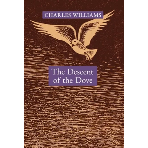 The Descent of the Dove: A Short History of the Holy Spirit in the Church