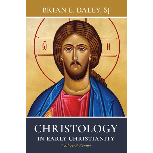 Christology in Early Christianity: Collected Essays