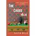 The Caged Man: Stories