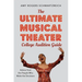 The Ultimate Musical Theater College Audition Guide: Advice from the People Who Make the Decisions