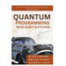 Quantum Programming with Qiskit & Python: Your First Step into the Future of Computation