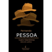 Fernando PESSOA: Cuatro heterónimos. Selección poética