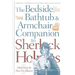 Bedside, Bathtub & Armchair Companion to Sherlock Holmes