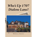Who's Up 1707 Dialene Lane?