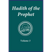 Hadith of the Prophet: Sahih Al-Bukhari: Volume 3