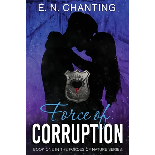 Force Of Corruption