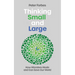 Thinking Small and Large: How Microbes Made and Can Save Our World