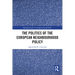 The Politics of the European Neighbourhood Policy