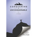 Conquering the Unconquerable