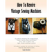 How To Rewire Vintage Sewing Machines