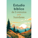 Estudio Bíblico de 5 Minutos Para Hombres