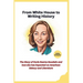 From White House to Writing History: The Story of Doris Kearns Goodwin and how she has impacted on American history and Literature