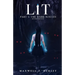 LiT Part 1 - The Dark Ignites (2024 Edition)