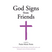 God Signs from Friends