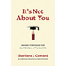 It's Not about You: Insider Strategies for Elite MBA Applicants