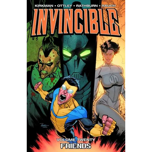 Invincible Volume 20: Friends