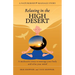 Relaxing in the High Desert: A meditative story to massage your body and relax your mind