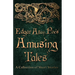 Edgar Allan Poe's Amusing Tales - A Collection of Short Stories
