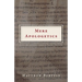 Mere Apologetics: Using the Apostles' Creed to Defend the Faith