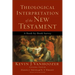Theological Interpretation of the New Testament
