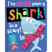 I've Never Seen a Shark in a Scarf