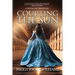 Courting the Sun: A Novel of Versailles