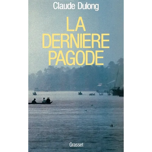 La dernière pagode