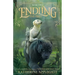 Endling #2: The First