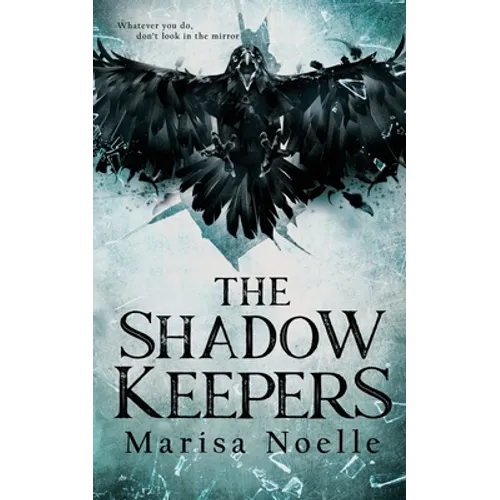 The Shadow Keepers