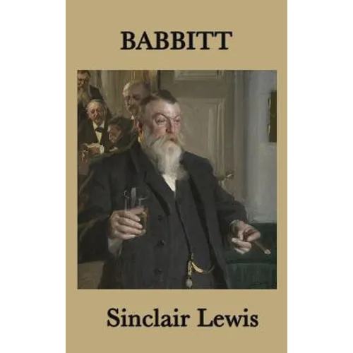 Babbitt: A Classic Satire of American Business and Conformity
