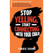 Stop Yelling, Start Connecting with Your Child