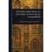 Patents and How to Get One: A Practical Handbook