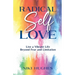 Radical Self-Love