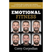 Emotional Fitness: A workout plan to master your emotions, conquer your goals, and live the life of your dreams