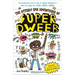 The Utterly Epic Adventures of Super Dweeb: 3 Books in 1 with Exclusive Content