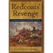 Redcoats' Revenge: An Alternate History of the War of 1812
