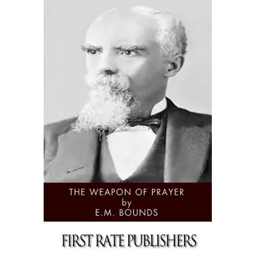 The Weapon of Prayer