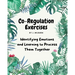 Co-Regulation Exercises
