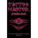 Tattoo Master Practice Book - 50 Unique Tribal Tattoos to Practice: 5 X 8(12.7 X 20.32 CM) Size Pages with 3 Dots Per Inch to Draw Tattoos with Hand-D