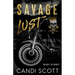 Savage Lust: A Biker MC Dark Romance