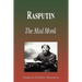 Rasputin - The Mad Monk (Biography)