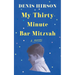 My Thirty-Minute Bar Mitzvah: A Memoir