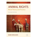 Animal Rights: Moral Theory and Practice