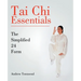 Tai Chi Essentials: The Simplified 24 Form