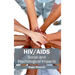 Hiv/Aids: Social and Psychological Impacts