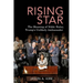 Rising Star: The Meaning of Nikki Haley, Trump's Unlikely Ambassador