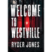 Welcome To Westville