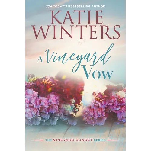 A Vineyard Vow