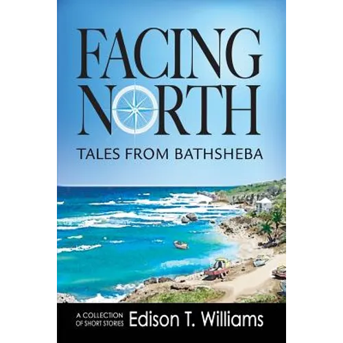 Facing North: Tales from Bathsheba